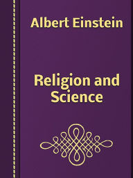 Title: Religion and Science, Author: Albert Einstein