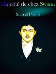 Title: Du Cote De Chez Swann, Author: Marcel Proust