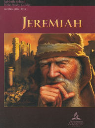 Title: Jeremiah Adult Sabbath School Bible Study Guide 4Q2015, Author: Imre Tokics