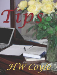 Title: Tips, Author: HW Coyle