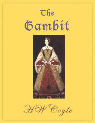 Title: The Gambit, Author: HW Coyle