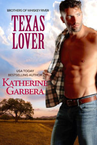 Title: Texas Lover, Author: Katherine Garbera