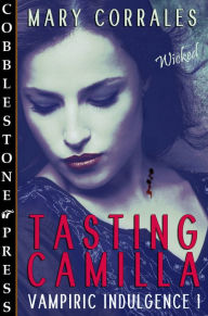 Title: Tasting Camilla, Author: Mary Corrales