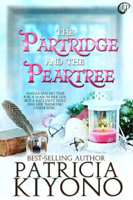 Title: The Partidge and the Peartree, Author: Patricia Kiyono