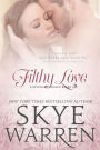 Filthy Love: A Revenge Romance Boxed Set (Better When It Hurts \ Even Better) (Stripped Series)
