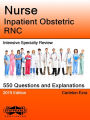 Nurse Inpatient Obstetric RNC Intensive Specialty Review