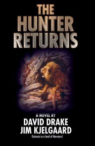 Title: The Hunter Returns, Author: David Drake