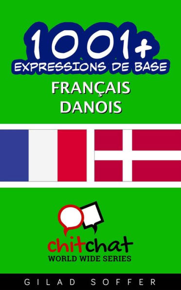 1001+ Expressions de Base Français - danois