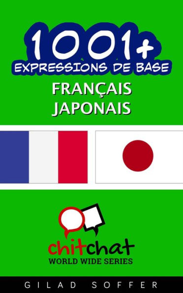 1001+ Expressions de Base Français - japonais