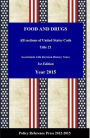 U.S.Food and Drug Law 2015 (U.S.C 21, Annotated)