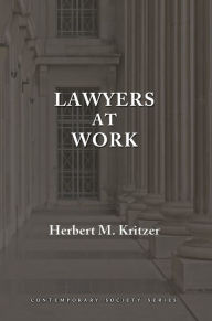 Title: Lawyers at Work, Author: Herbert M. Kritzer