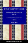 The Internal Revenue Code 2015 (USC 26, Annotated)