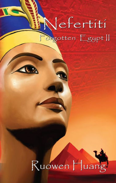 Forgotten Egypt II - Nefertiti