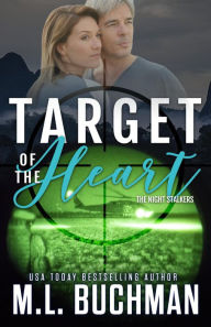 Title: Target of the Heart, Author: M. L. Buchman