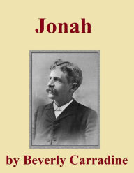 Title: Jonah, Author: Beverly Carradine