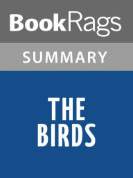 Title: The Birds by Daphne Du Maurier l Summary & Study Guide, Author: BookRags