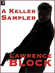 Title: A Keller Sampler, Author: Lawrence Block