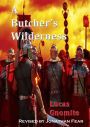A Butcher's Wilderness (2014 re-draft)