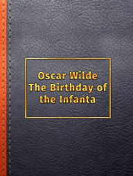 The Birthday Of The Infanta