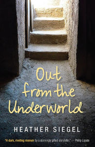 Title: Out from the Underworld, Author: Heather Siegel