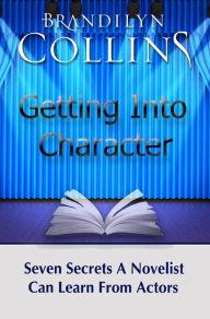 Title: Getting Into Character, Author: Brandilyn Collins