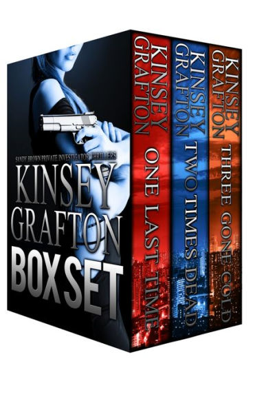 Kinsey Grafton Box Set: Sandy Brown Private Investigator Thrillers