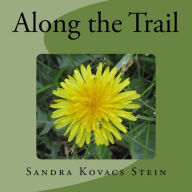 Title: Along the Trail, Author: Sandra Stein