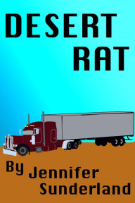 Title: Desert Rat, Author: Jennifer Sunderland