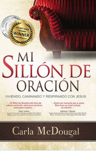 Title: Mi Sillion de Oracion, Author: Carla McDougal