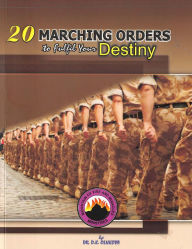 Title: 20 Marching Orders to Fulfill your Destiny, Author: Dr. D. K. Olukoya