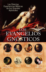 Title: LOS EVANGELIOS GNOSTICOS, Author: Casa Editora Cristiana Gnostica