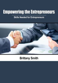 Title: Empowering the Entrepreneurs, Author: Brittany Smith