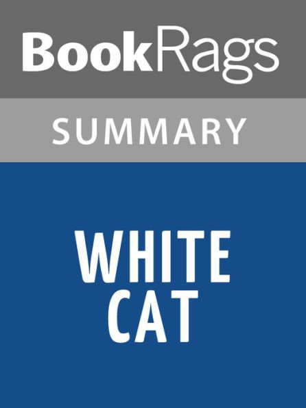 White Cat by Holly Black l Summary & Study Guide