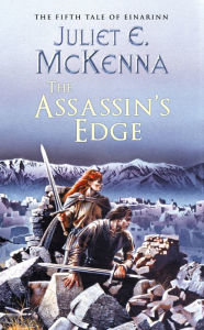 Title: The Assassin's Edge, Author: Juliet E. McKenna