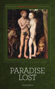 Title: Paradise Lost ~ John Milton, Author: John Milton