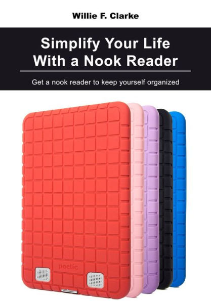 Simplify your life with a Nook Reader