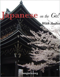 Title: Japanese on the Go!, Author: June Peterson