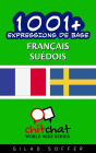 1001+ Expressions de Base Français - suédois