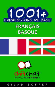 Title: 1001+ Expressions de Base Français - Basque, Author: Gilad Soffer
