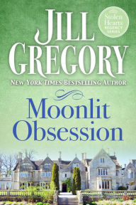 Title: Moonlit Obsession, Author: Jill Gregory