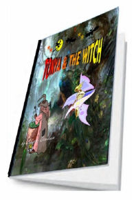 Title: Tonya & The Witch, Author: Lafayette Johnson