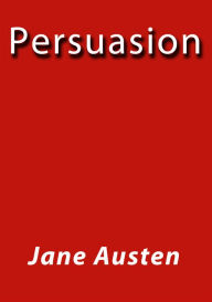 Title: Persuasion, Author: Jane Austen