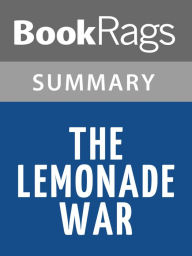 Title: The Lemonade War by Jacqueline Davies l Summary & Study Guide, Author: BookRags