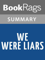 Title: We Were Liars by E. Lockhart l Summary & Study Guide, Author: BookRags
