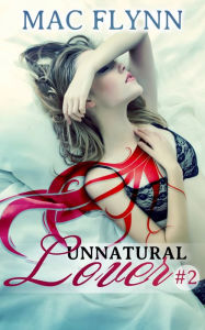 Title: Old Stories (Unnatural Lover #2), Author: Mac Flynn