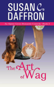 Title: The Art of Wag, Author: Susan C. Daffron