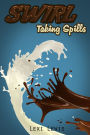 Swirl: Taking Spills: A BWWM Interracial Romance