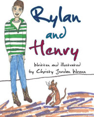 Title: Rylan and Henry, Author: Christy Jordan Wrenn