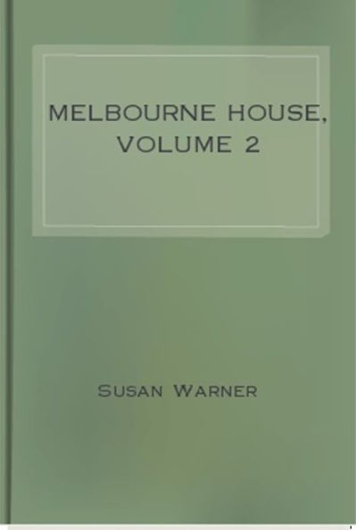 Melbourne House, Volume 2