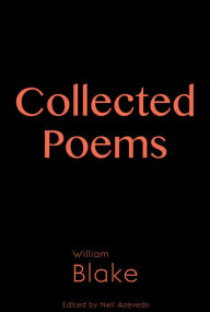 Title: Collected Poems of William Blake, Author: Neil Azevedo